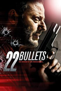 دانلود فیلم 22 Bullets 201087254-230689527