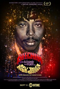 دانلود مستند Bitchin’: The Sound and Fury of Rick James 202198652-1739227131