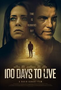 دانلود فیلم 100 Days to Live 201997811-1739928745