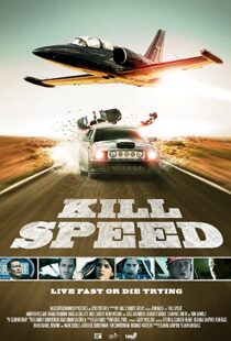 دانلود فیلم Kill Speed 201094782-737267286