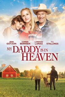 دانلود فیلم My Daddy’s in Heaven 201795114-1248951939