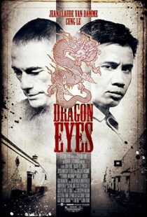 دانلود فیلم Dragon Eyes 201292655-932997768