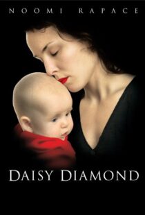 دانلود فیلم Daisy Diamond 200793351-582297687