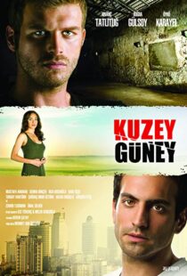 دانلود سریال Kuzey Güney94338-917845651