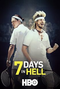 دانلود فیلم 7 Days in Hell 201599870-1654184833