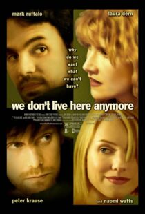 دانلود فیلم We Don’t Live Here Anymore 200495078-275709536