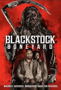 دانلود فیلم Blackstock Boneyard 2021112569-1631104624