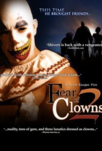 دانلود فیلم Fear of Clowns 2 200797906-97487253