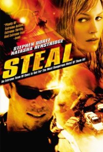 دانلود فیلم Steal 200293985-1971598036