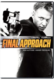 دانلود فیلم Final Approach 200794769-1237873017