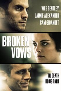 دانلود فیلم Broken Vows 201494461-330168214