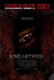 دانلود فیلم Unearthed 200799087-1374379566