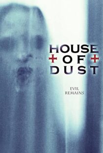 دانلود فیلم House of Dust 201392684-565550429