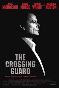 دانلود فیلم The Crossing Guard 199595791-1184032869