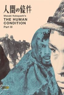 دانلود فیلم The Human Condition III: A Soldier’s Prayer 196192991-1032406334