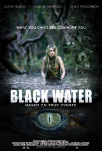 دانلود فیلم Black Water 200796859-597574662