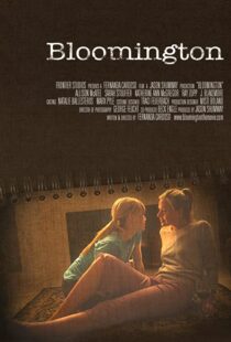 دانلود فیلم Bloomington 201093336-317071124