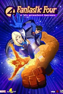 دانلود انیمیشن Fantastic Four: World’s Greatest Heroes95131-1012510788