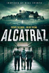 دانلود فیلم Alcatraz 201899874-1855583084