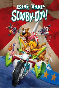 دانلود انیمیشن Big Top Scooby-Doo! 201293327-411989328