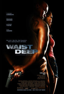 دانلود فیلم Waist Deep 200696951-1541346034