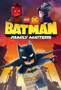 دانلود انیمیشن LEGO DC Batman: Family Matters 201992102-931581133