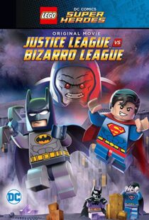 دانلود انیمیشن Lego DC Comics Super Heroes: Justice League vs. Bizarro League 201592089-1235830342