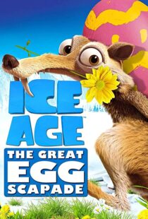 دانلود انیمیشن Ice Age: The Great Egg-Scapade 201696051-939078527