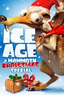 دانلود انیمیشن Ice Age: A Mammoth Christmas 201196062-251955211