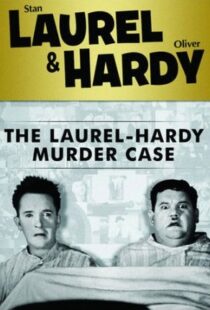 دانلود فیلم The Laurel-Hardy Murder Case 193098808-518178966