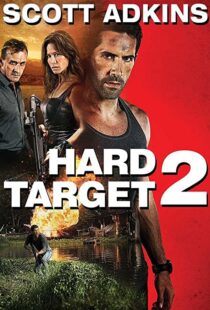 دانلود فیلم Hard Target 2 201694087-907649125