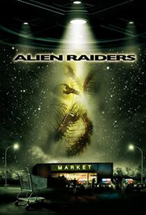 دانلود فیلم Alien Raiders 200894021-1330690909