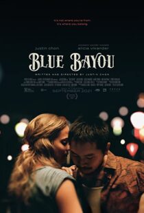 دانلود فیلم Blue Bayou 202192018-1031670951