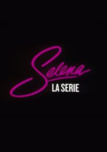 دانلود سریال Selena: The Series99009-1829808003