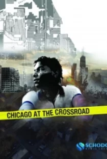 دانلود مستند Chicago at the Crossroad 2019103832-1059291820