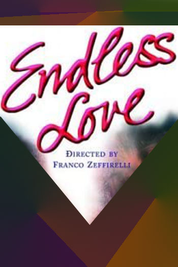 دانلود فیلم Endless Love 1981