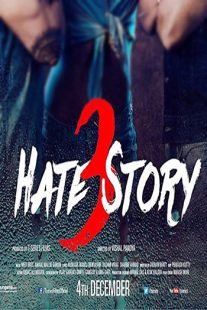 دانلود فیلم هندی Hate Story 3 2015108419-1465868782