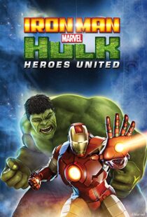 دانلود انیمیشن Iron Man & Hulk: Heroes United 2013108092-2113755607