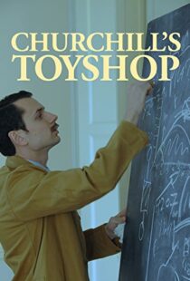 دانلود مستند Churchill’s Toyshop 2015103560-1849980961