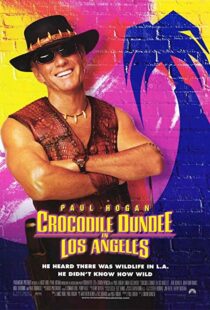 دانلود فیلم Crocodile Dundee in Los Angeles 2001105912-1161081204