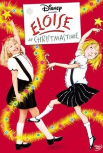 دانلود فیلم “The Wonderful World of Disney” Eloise at Christmastime 2003105234-1304907067