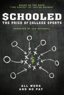 دانلود مستند Schooled: The Price of College Sports 2013101592-663084460