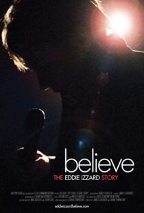 دانلود مستند Believe: The Eddie Izzard Story 2009100725-1484432476