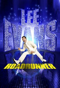 دانلود فیلم Lee Evans: Roadrunner Live at the O2 2011103322-1975561610