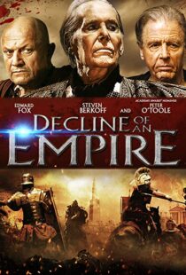 دانلود فیلم Decline of an Empire 2014106525-1689567573