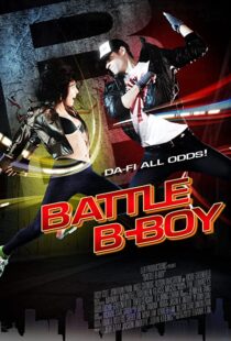 دانلود فیلم Battle B-Boy 2016106693-349629936