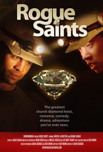 دانلود فیلم Rogue Saints 2011104532-1445034323