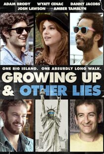 دانلود فیلم Growing Up and Other Lies 2014107183-1292604115