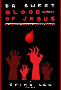 دانلود فیلم Da Sweet Blood of Jesus 2014107913-1278081831