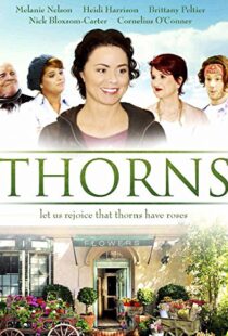 دانلود فیلم Thorns 2015103751-1009545684